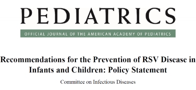 Recommendations for the Prevention of RSV Disease in Infants and Children